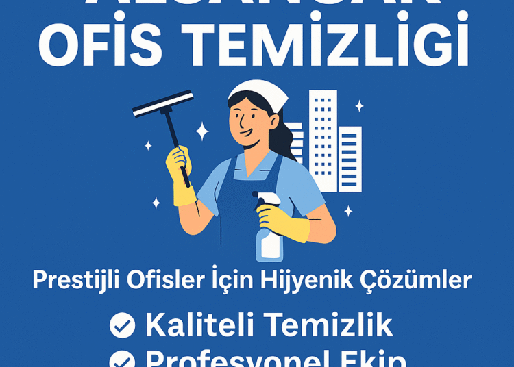 Alsancak Ofis Temizliği | Prestijli Ofisler İçin Hijyenik Çözümler