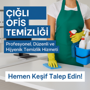 Çiğli Ofis Temizliği