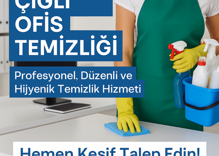 Çiğli Ofis Temizliği | Endüstriyel Bölgelere Uygun Profesyonel Temizlik Çözümleri