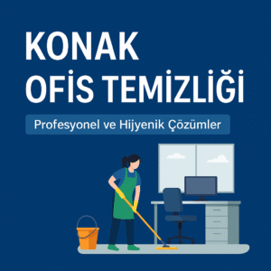 Konak ofis temizliği
